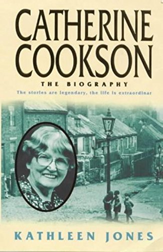 Stock image for Catherine Cookson: The Biography for sale by AwesomeBooks
