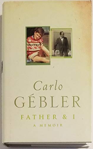 Beispielbild fr Father And I: A Memoir zum Verkauf von WorldofBooks