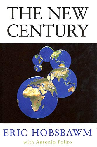 9780316854290: The New Century: In Conversation with Antonio Polito