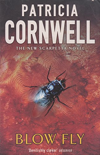 Imagen de archivo de Blow Fly (Kay Scarpetta) a la venta por WorldofBooks