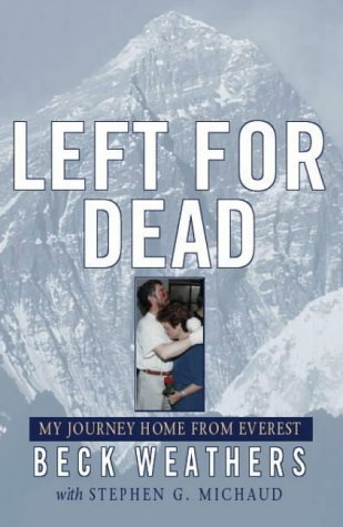 Beispielbild fr Left For Dead: My Journey Home from Everest zum Verkauf von WorldofBooks