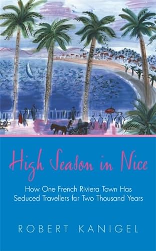 9780316854955: High Season in Nice
