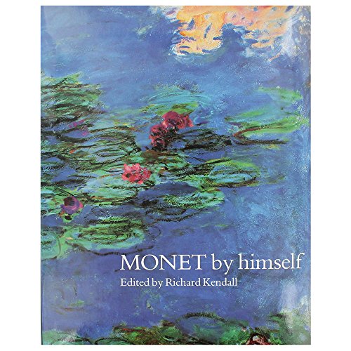 9780316855020: Monet By Himself