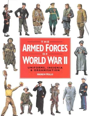 Imagen de archivo de Armed Forces Of Wwii: The World's Greatest Conflict in Pictures a la venta por Stephen White Books