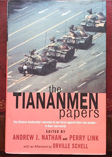 Beispielbild fr THE TIANANMEN PAPERS. zum Verkauf von Cambridge Rare Books