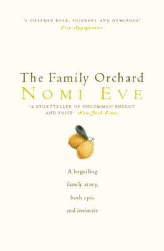 9780316856942: The Family Orchard