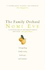 9780316856942: The Family Orchard