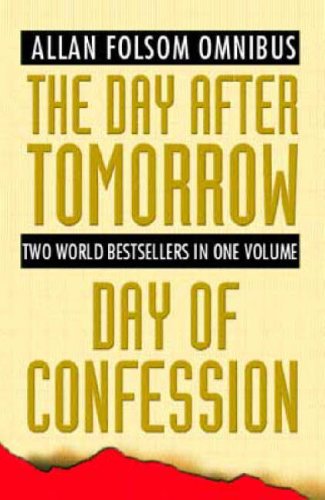 9780316857802: The Day After Tomorrow/Day of Confession