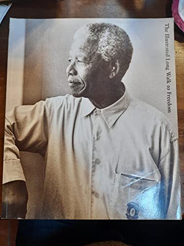 Imagen de archivo de The Illustrated Long Walk to Freedom : The Autobiography of Nelson Mandela a la venta por Better World Books Ltd