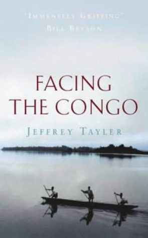 9780316857895: Facing The Congo [Idioma Ingls]