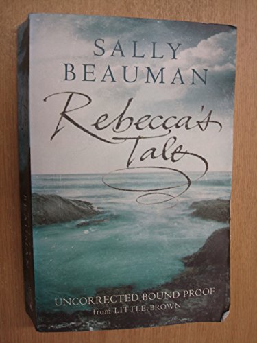 9780316858137: Rebecca's Tale