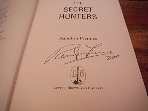 THE SECRET HUNTERS - Ranulph Fiennes