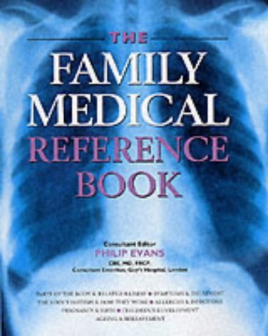 Beispielbild fr The Family Medical Reference Book zum Verkauf von Goldstone Books