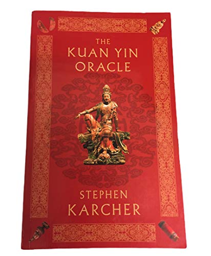 9780316860062: Kuan Yin: The Oracle of The Goddess of Compassion