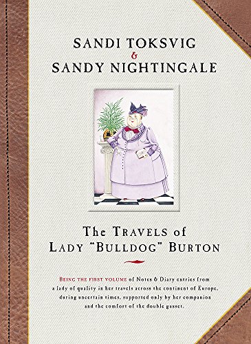 Stock image for The Travels of Lady Bulldog Burton for sale by Better World Books