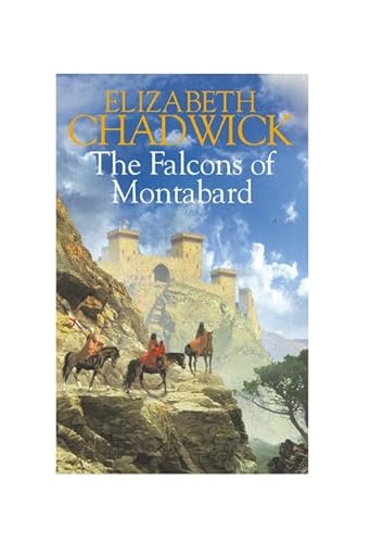 Stock image for The Falcons Of Montabard for sale by Reuseabook