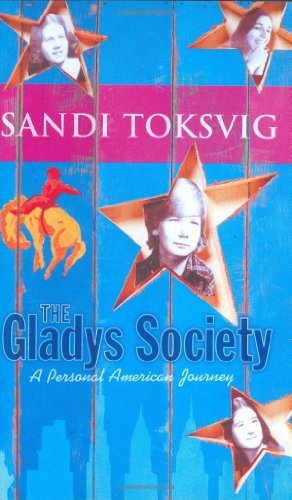 Beispielbild fr The Gladys Society: A Personal American Journey zum Verkauf von WorldofBooks