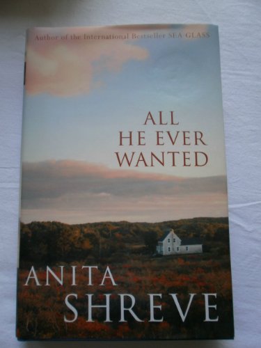 Stock image for All He Ever Wanted for sale by Better World Books: West