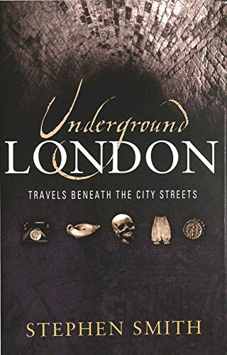 9780316861342: Underground London: Travels Beneath the City Streets [Lingua Inglese]