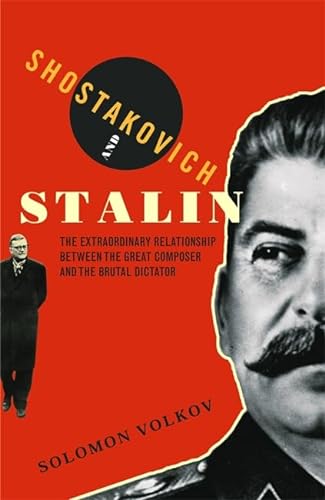 Beispielbild fr Shostakovich And Stalin zum Verkauf von WorldofBooks