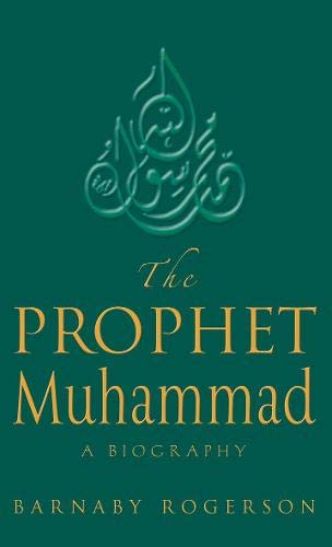Imagen de archivo de The Prophet Mohammad: A Biography a la venta por ThriftBooks-Dallas
