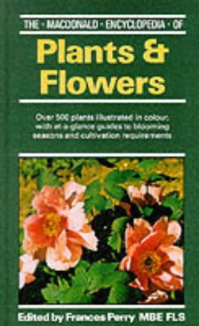 9780316876933: Macdonald Encyclopaedia of Plants and Flowers