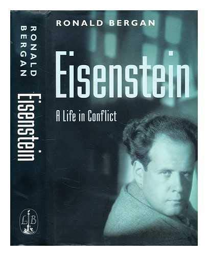 Beispielbild fr Sergei Eisenstein: A Life in Conflict zum Verkauf von WorldofBooks