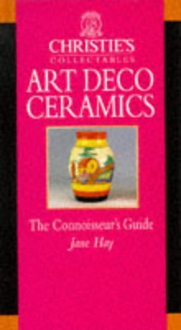 Stock image for Art Deco Ceramics (Christie's Collectables) for sale by Goldstone Books