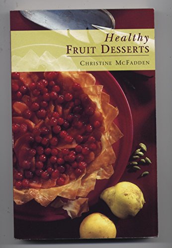 Beispielbild fr Healthy Fruit Desserts zum Verkauf von WorldofBooks