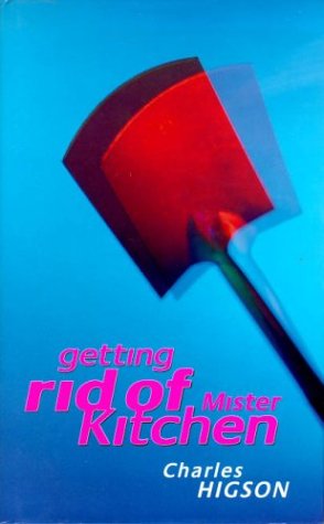 Imagen de archivo de Getting Rid Of Mister Kitchen a la venta por WorldofBooks