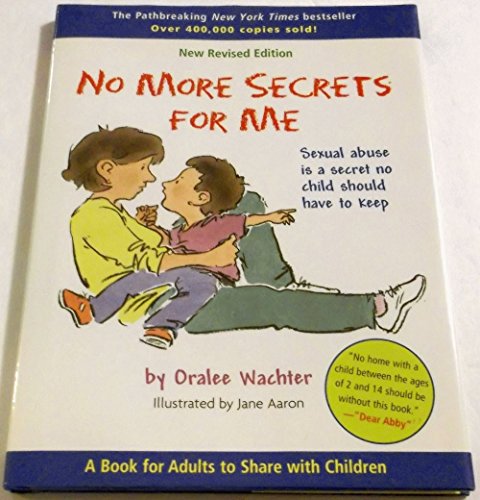9780316882903: No More Secrets for Me: Sexual Abuse Is a Secret No Child Should Have to Keep