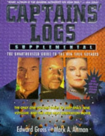 Beispielbild fr Captain's Log Supplemental: v. 1 (Captain's Log Supplemental: The Unauthorized Guide to the New Trek Voyages) zum Verkauf von WorldofBooks