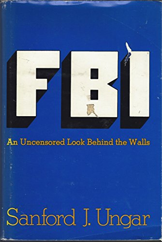 FBI (9780316887441) by Sanford J. Ungar