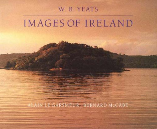 9780316888615: W B Yeats: Images Of Ireland [Lingua Inglese]