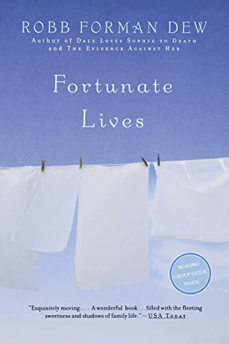 9780316890687: Fortunate Lives: A Novel