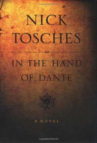 Imagen de archivo de In the Hand of Dante: A Novel a la venta por More Than Words