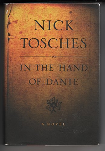 Stock image for In the Hand of Dante: A Novel for sale by Your Online Bookstore