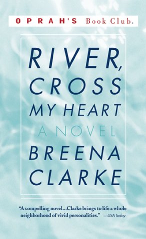 Imagen de archivo de River, Cross My Heart : A Novel a la venta por SecondSale