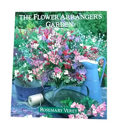 Imagen de archivo de The Flower Arranger's Garden a la venta por Once Upon A Time Books