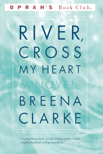 9780316899987: River, Cross My Heart (Oprah's Book Club)