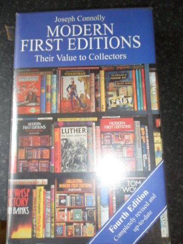 9780316903639: Modern First Editions: Their Value to Collectors