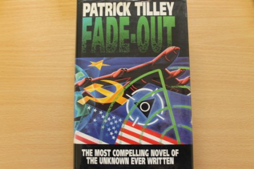 Fade-out (9780316903646) by Patrick Tilley