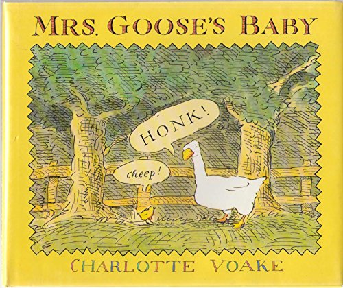 Beispielbild fr Mrs. Goose's Baby zum Verkauf von Better World Books