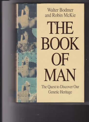 Beispielbild fr The Book of Man : The Quest to Discover Our Genetic Heritage zum Verkauf von PsychoBabel & Skoob Books