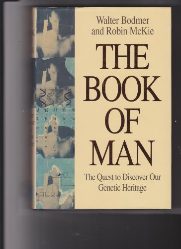 Stock image for Book of Man : Quest to Discover Our Genetic Heritage for sale by Better World Books Ltd