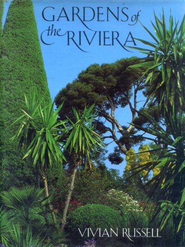 Stock image for Gardens Of The Riviera for sale by WorldofBooks