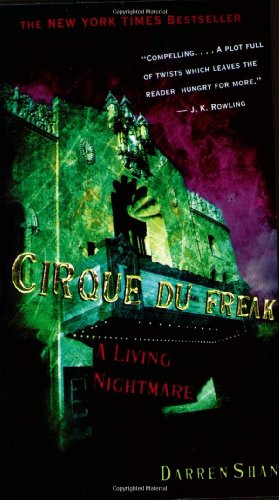 Beispielbild fr Cirque Du Freak #1: A Living Nightmare: Book 1 in the Saga of Darren Shan (Cirque Du Freak: The Saga of Darren Shan) zum Verkauf von Once Upon A Time Books