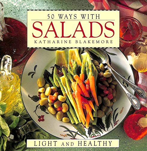 Beispielbild fr 50 Ways with Salads zum Verkauf von Better World Books