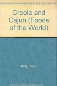 Beispielbild fr Foods Of The World Creole/Cajun zum Verkauf von Reuseabook