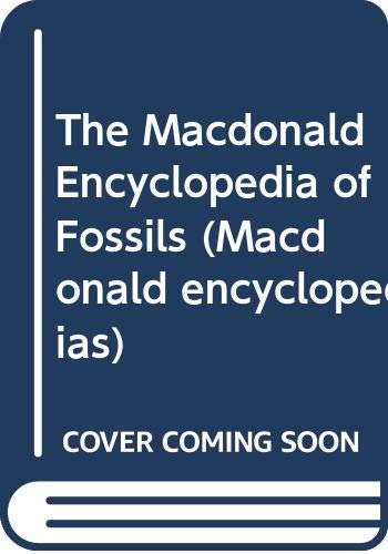 Beispielbild fr The Macdonald Encyclopaedia of Fossils (Macdonald encyclopedias) zum Verkauf von WorldofBooks